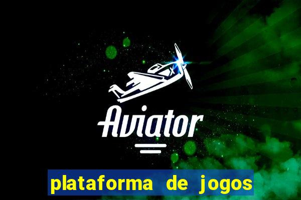 plataforma de jogos para ganhar dinheiro de verdade